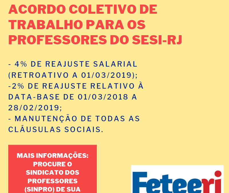 FETEERJ NEGOCIA ACORDO COLETIVO DE TRABALHO PARA OS PROFESSORES DO SESI-RJ