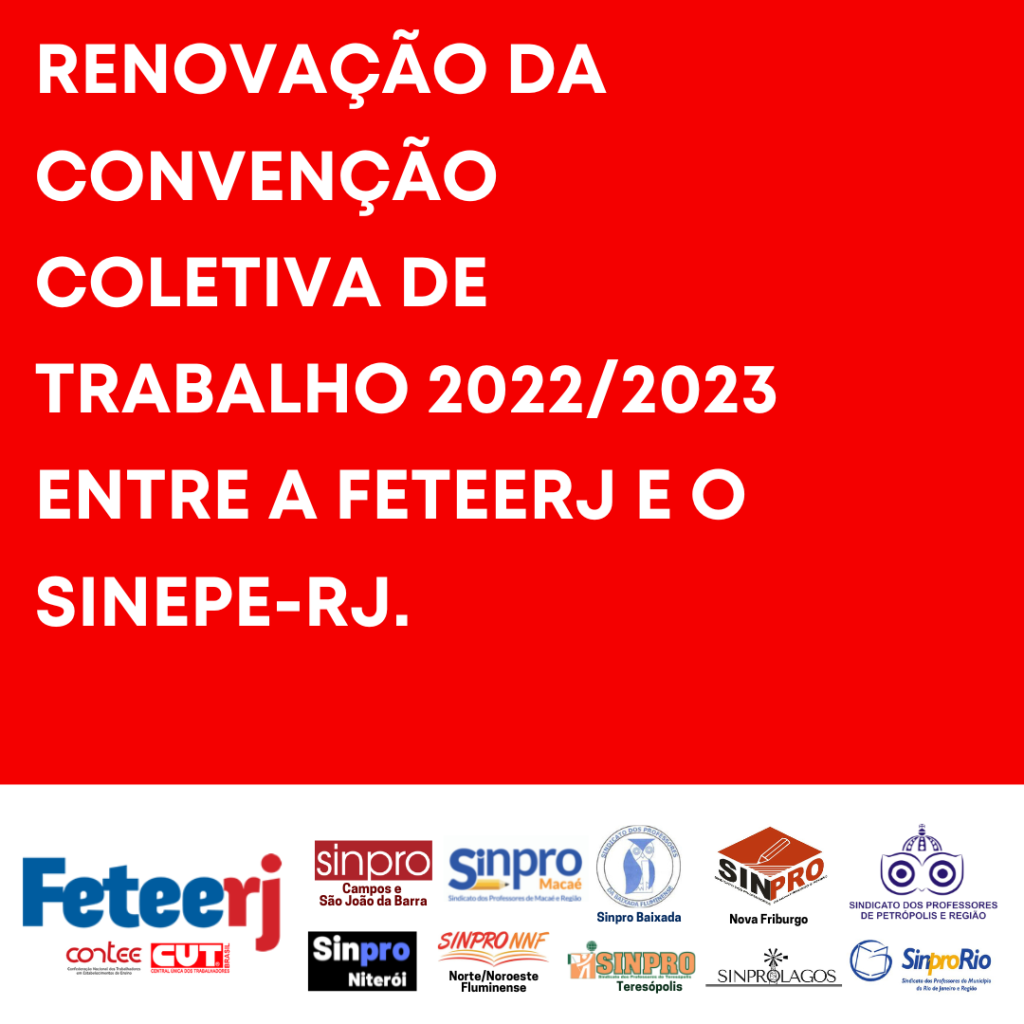 INFORME SOBRE A RENOVAÇÃO DA CONVENÇÃO COLETIVA DE TRABALHO 2022/2023