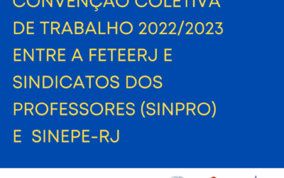 ASSEMBLEIA DOS PROFESSORES/AS DA EDUCAÇÃO BÁSICA DA ÁREA ESTENDIDA DO SINPRO-RIO APROVA RENOVAÇÃO DA CONVENÇÃO COLETIVA DE TRABALHO 2022/2023